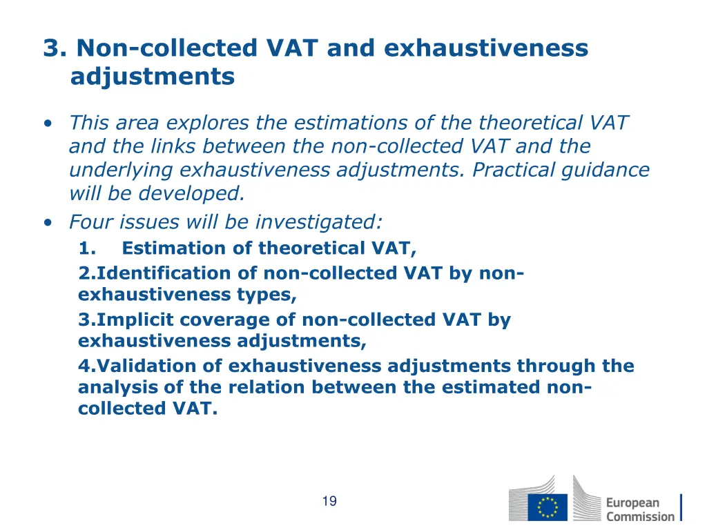 3 non collected vat and exhaustiveness adjustments