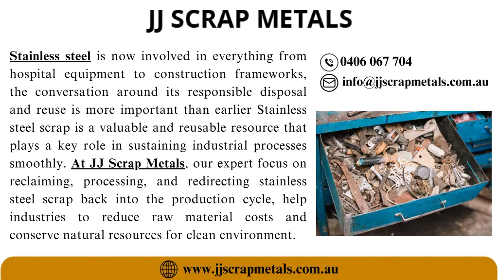 stainless steel is now involved in everything