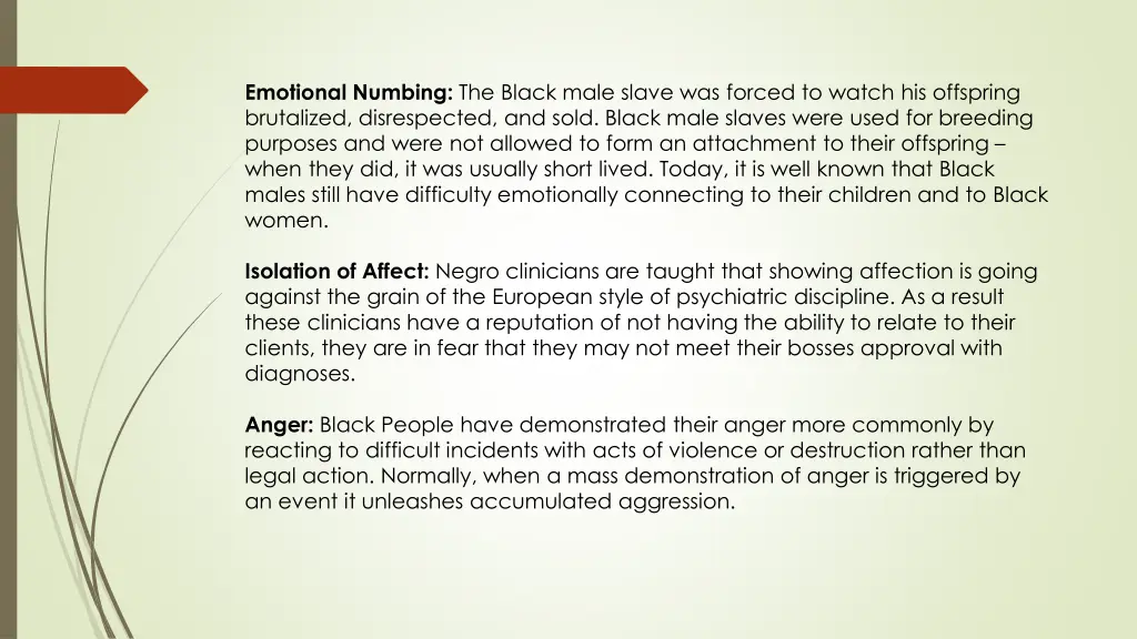 emotional numbing the black male slave was forced