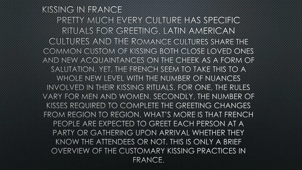 kissing in france pretty much every culture