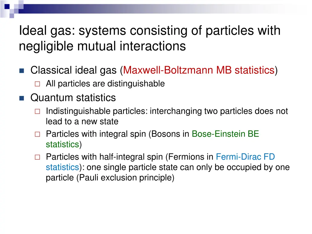 ideal gas systems consisting of particles with