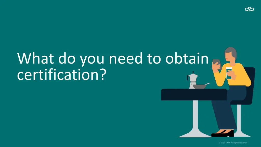 what do you need to obtain certification