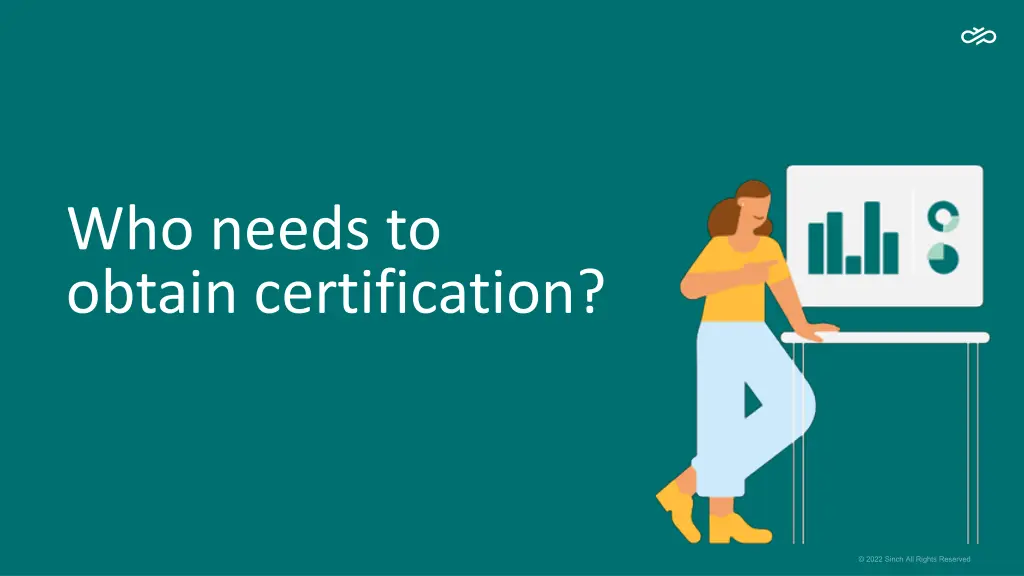 who needs to obtain certification