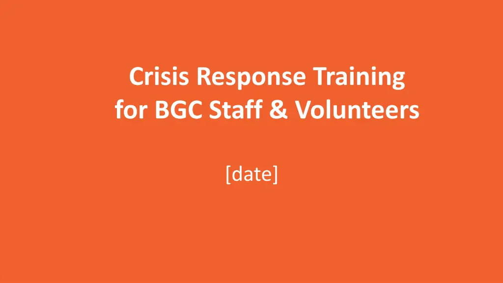crisis response training for bgc staff volunteers