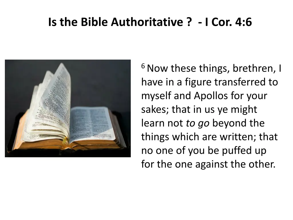 is the bible authoritative i cor 4 6