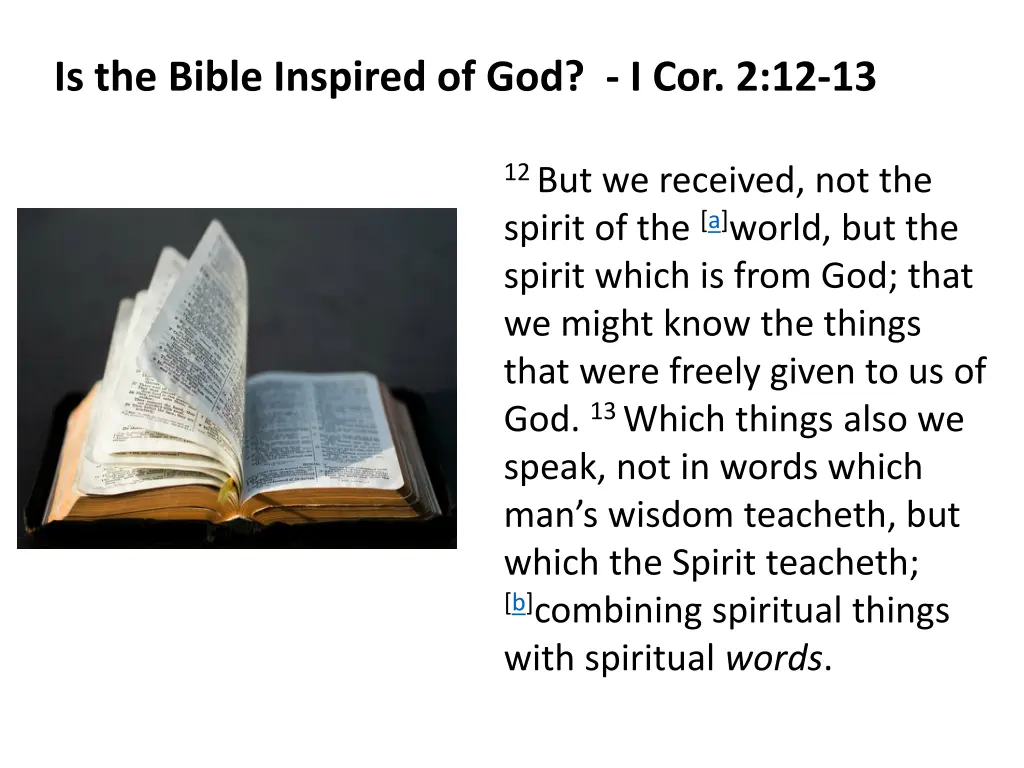 is the bible inspired of god i cor 2 12 13