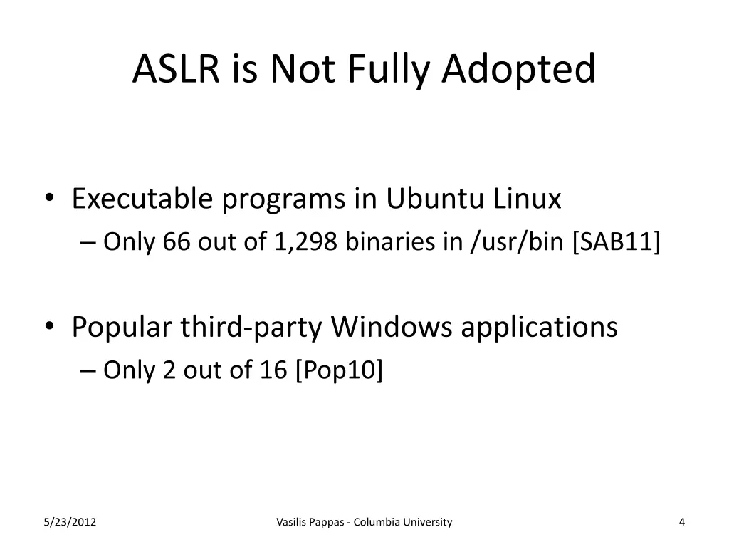 aslr is not fully adopted