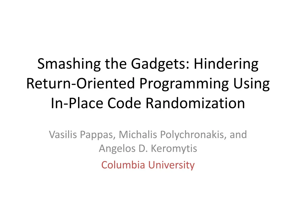 smashing the gadgets hindering return oriented