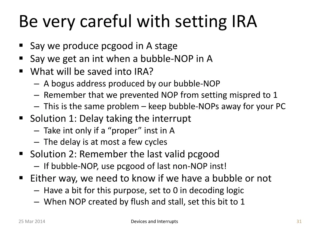 be very careful with setting ira