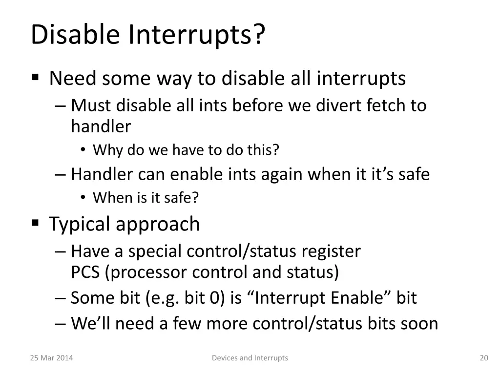 disable interrupts