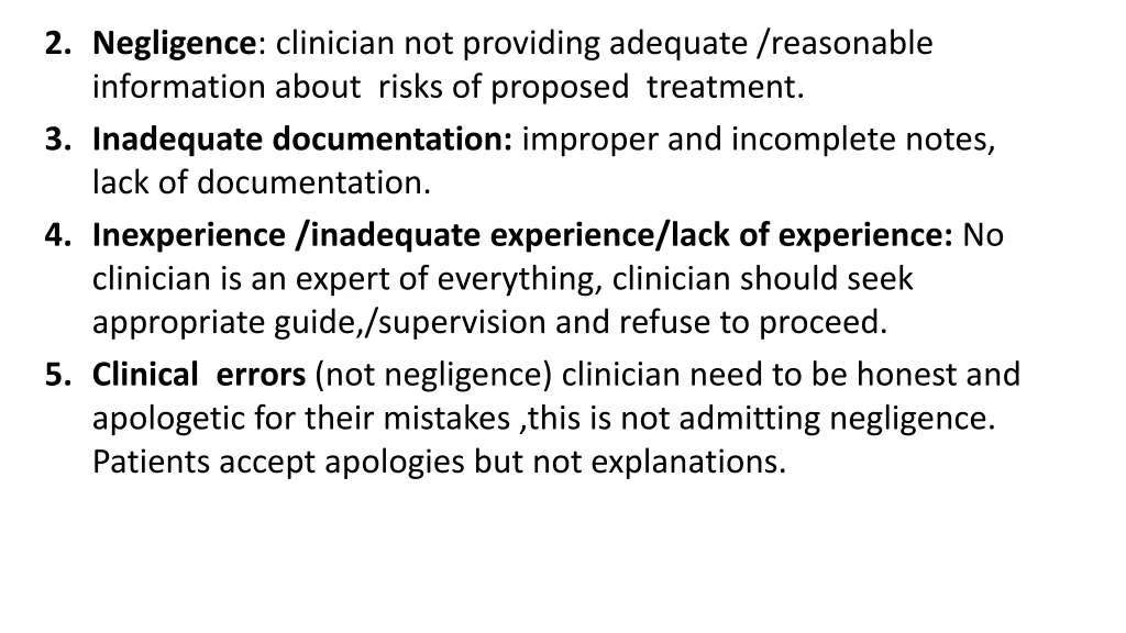 2 negligence clinician not providing adequate