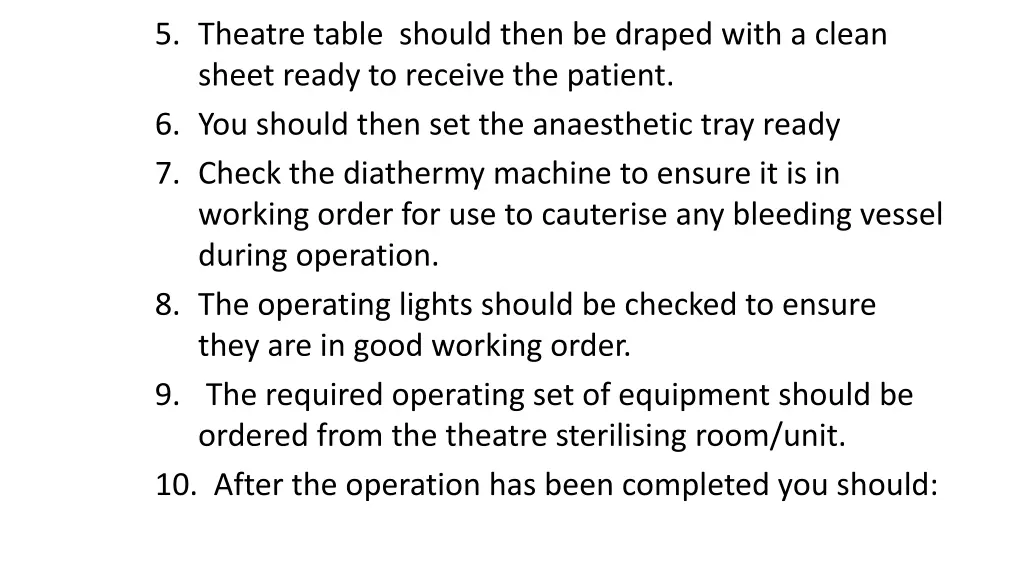 5 theatre table should then be draped with