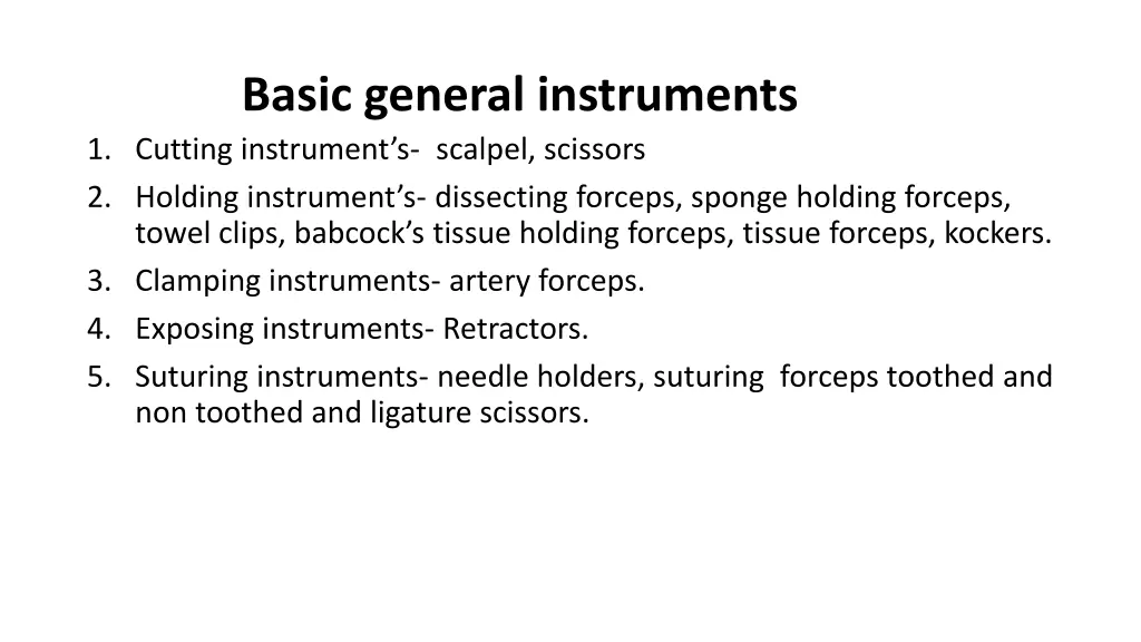 basic general instruments 1 cutting instrument