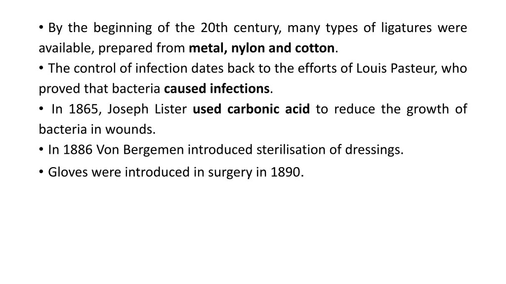 by the beginning of the 20th century many types