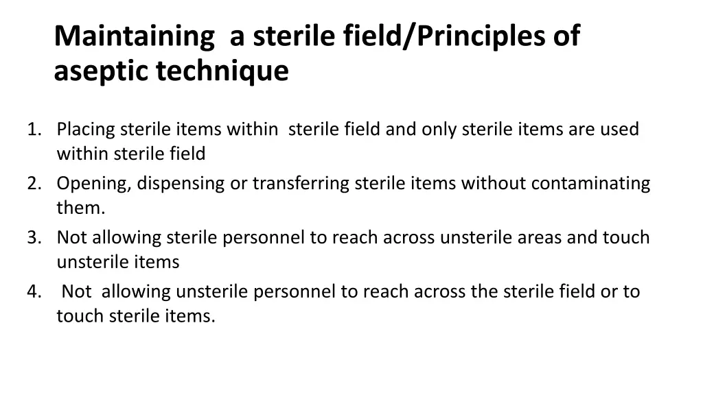 maintaining a sterile field principles of aseptic