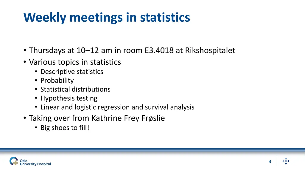 weekly meetings in statistics