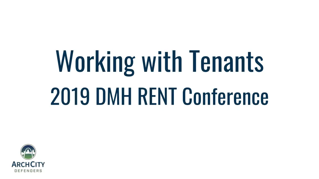 working with tenants 2019 dmh rent conference