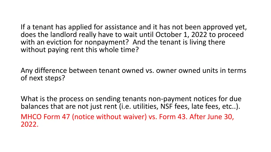 if a tenant has applied for assistance