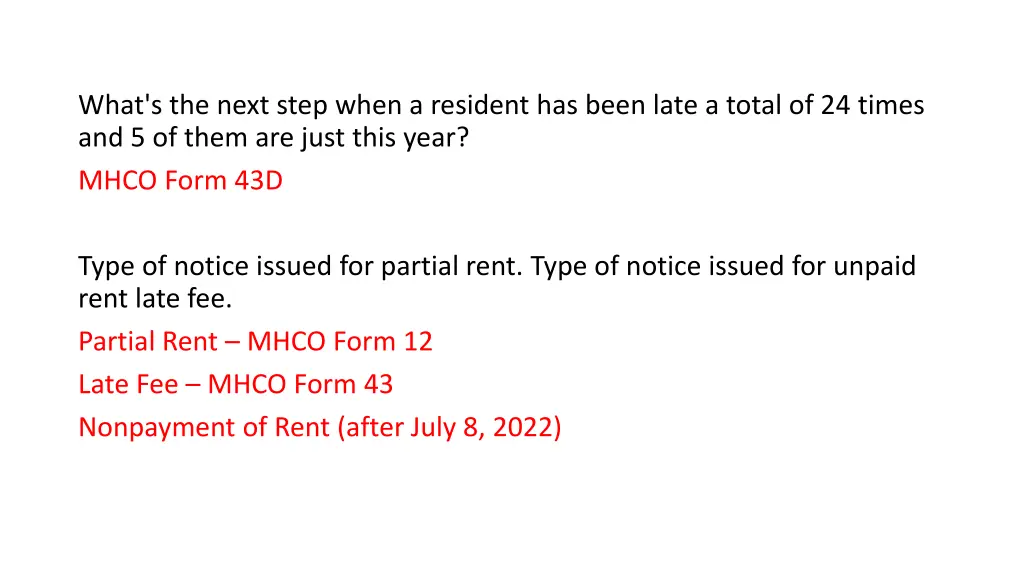 what s the next step when a resident has been