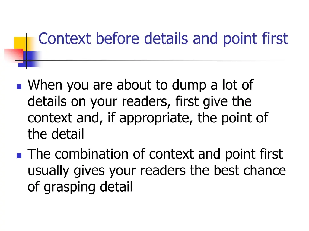 context before details and point first