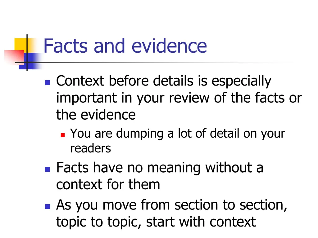 facts and evidence