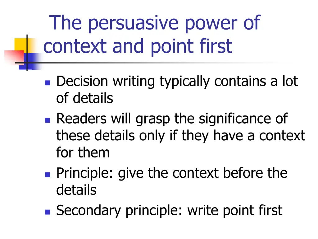 the persuasive power of context and point first