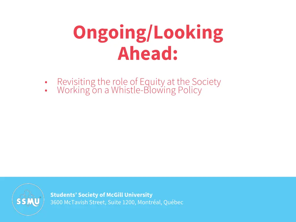 ongoing looking ahead