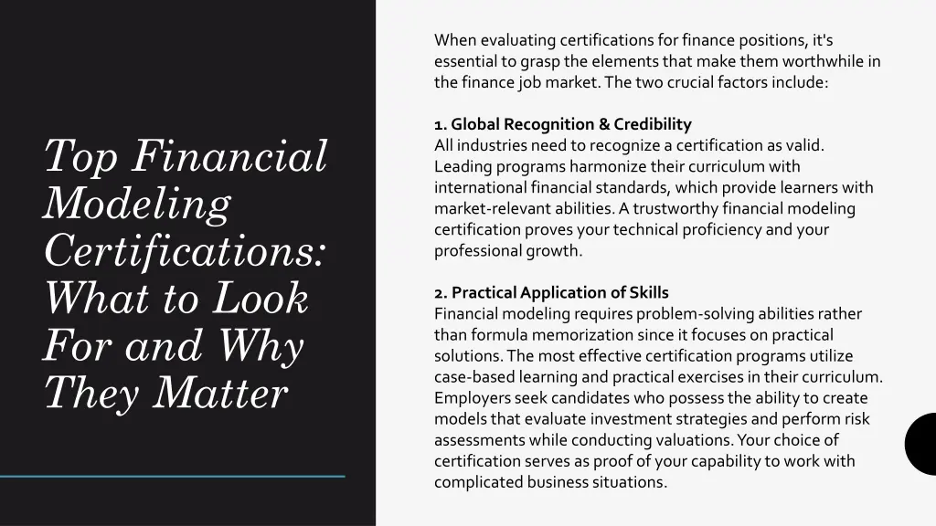 when evaluating certifications for finance