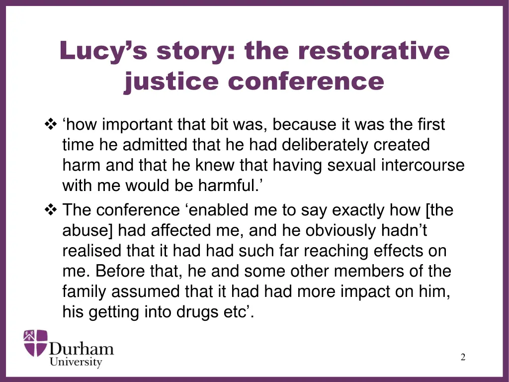 lucy s story the restorative justice conference