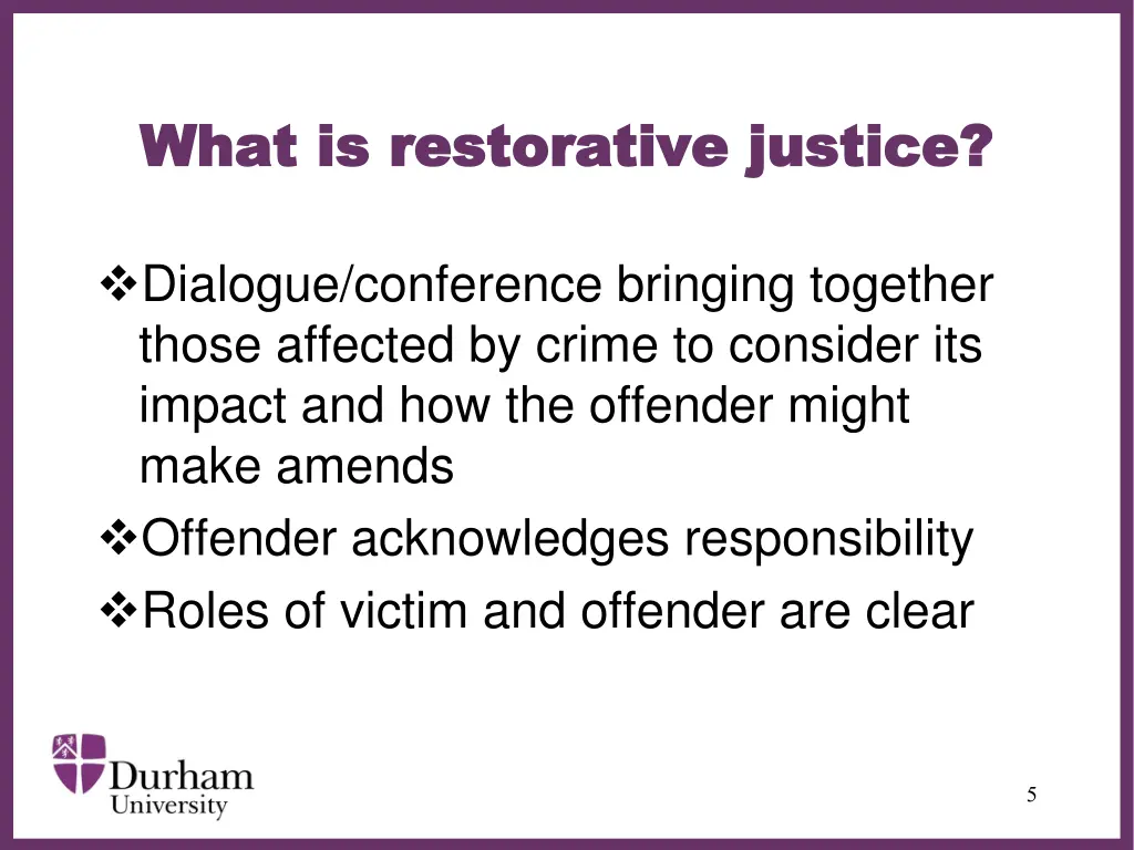 what is restorative justice what is restorative