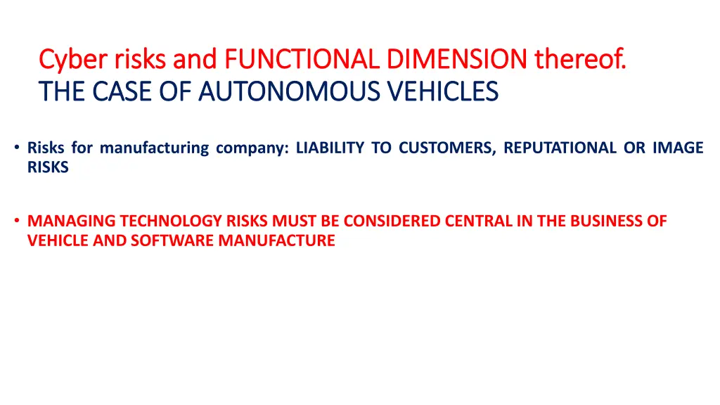 cyber risks and functional dimension thereof