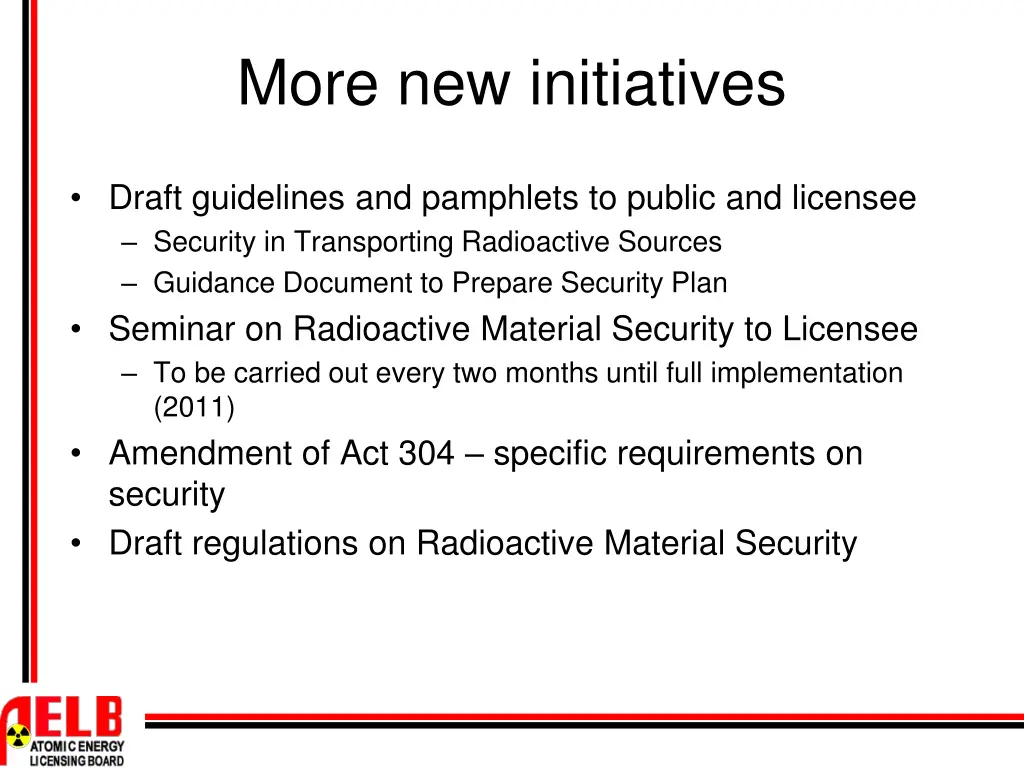 more new initiatives