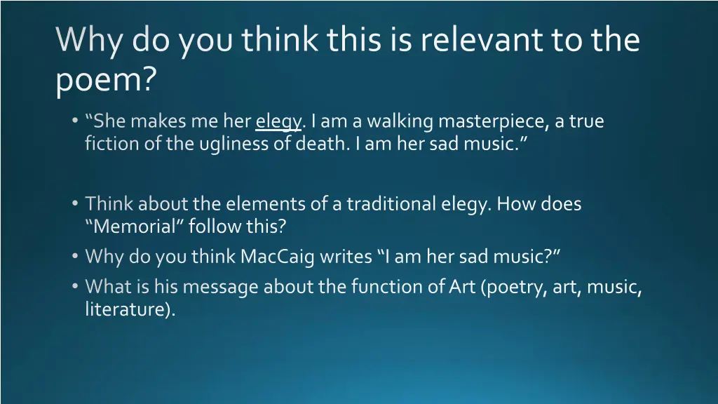 why do you think this is relevant to the poem