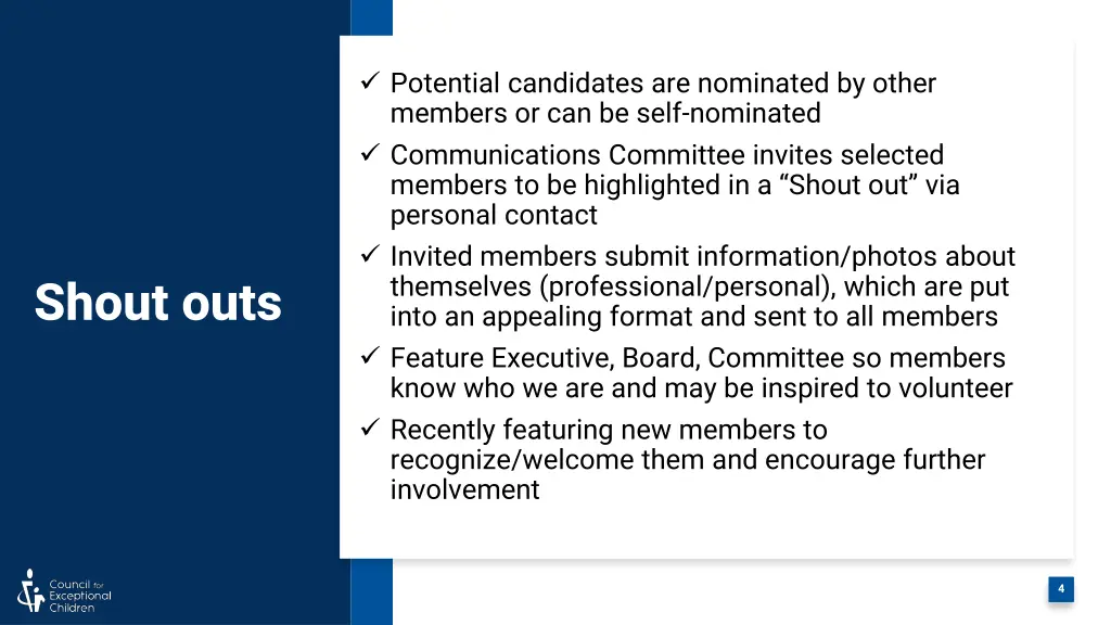 potential candidates are nominated by other