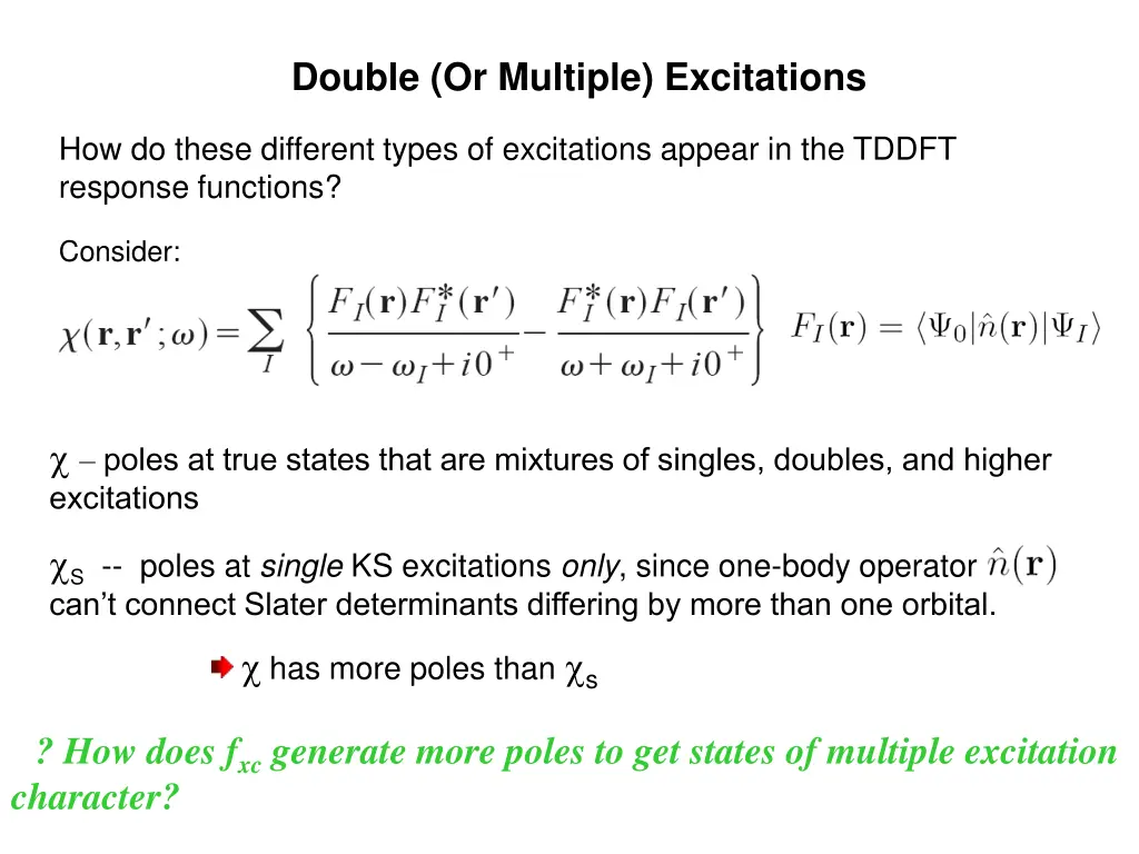 double or multiple excitations