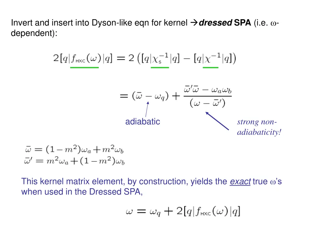 invert and insert into dyson like eqn for kernel