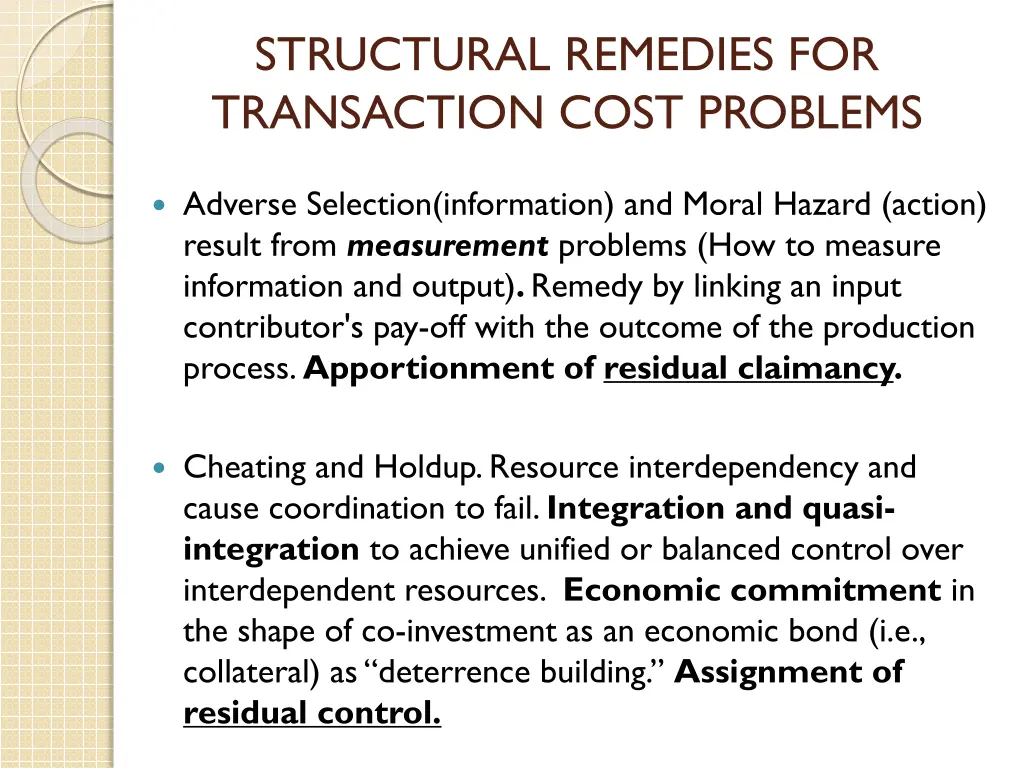 structural remedies for transaction cost problems
