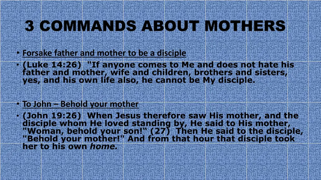 3 commands about mothers 1