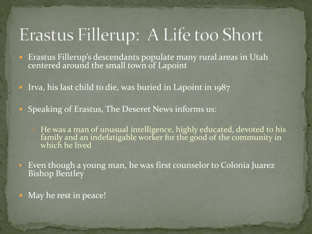 erastus fillerup a life too short 8