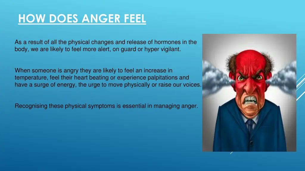 how does anger feel