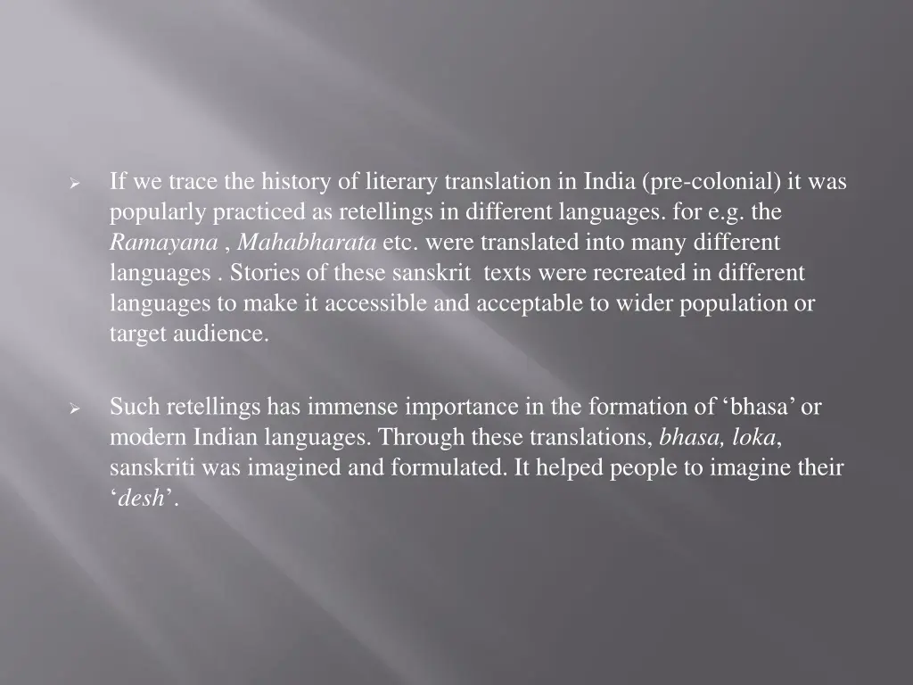 if we trace the history of literary translation