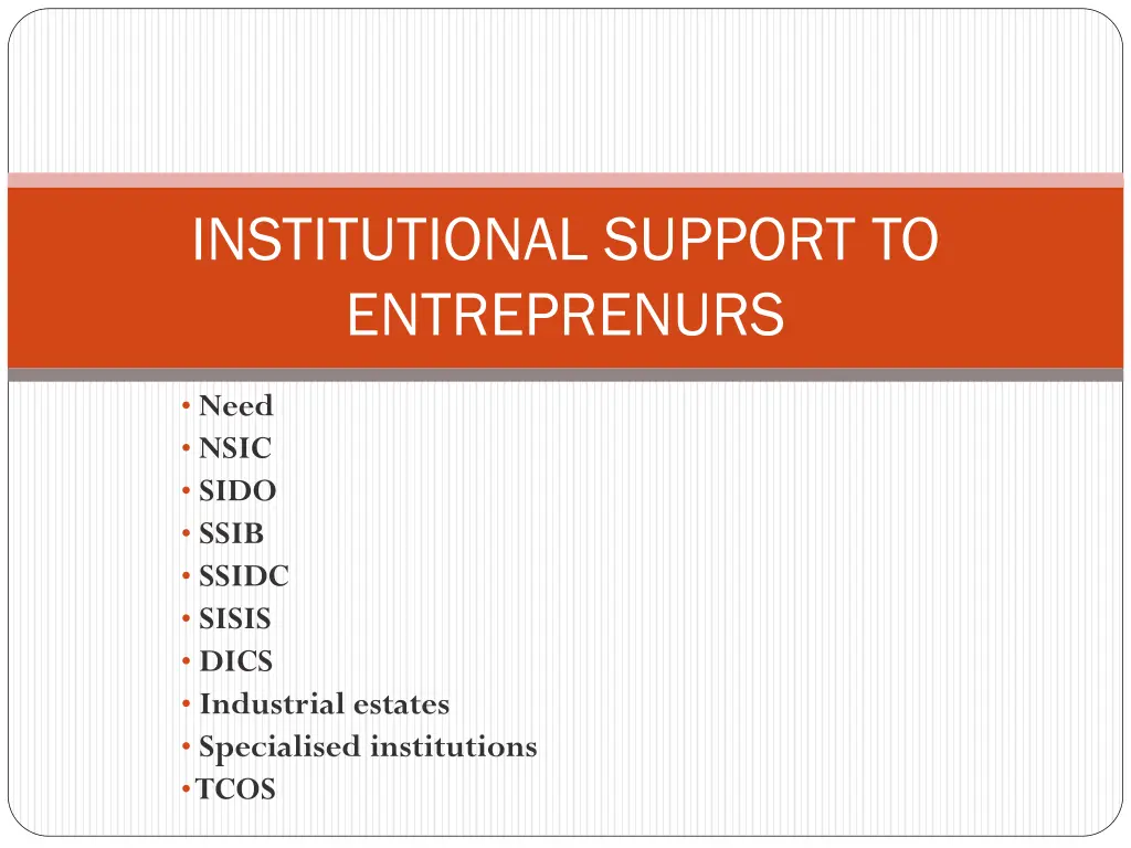 institutional support to entreprenurs