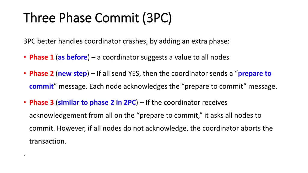 three phase commit 3pc three phase commit 3pc