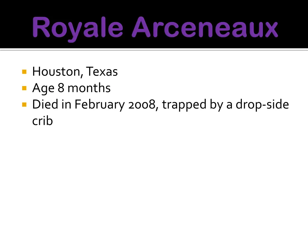houston texas age 8 months died in february 2008