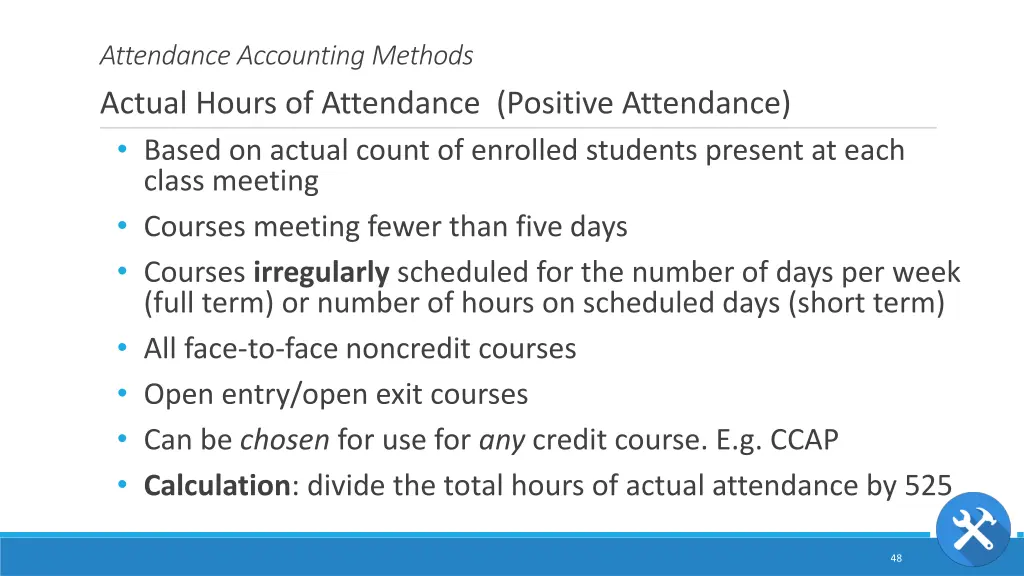 attendance accounting methods actual hours