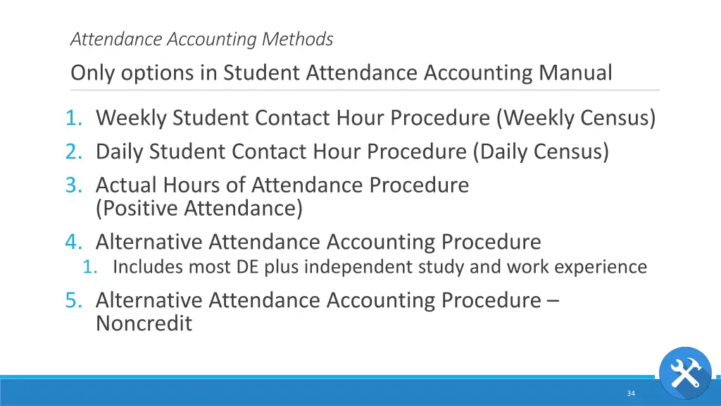 attendance accounting methods
