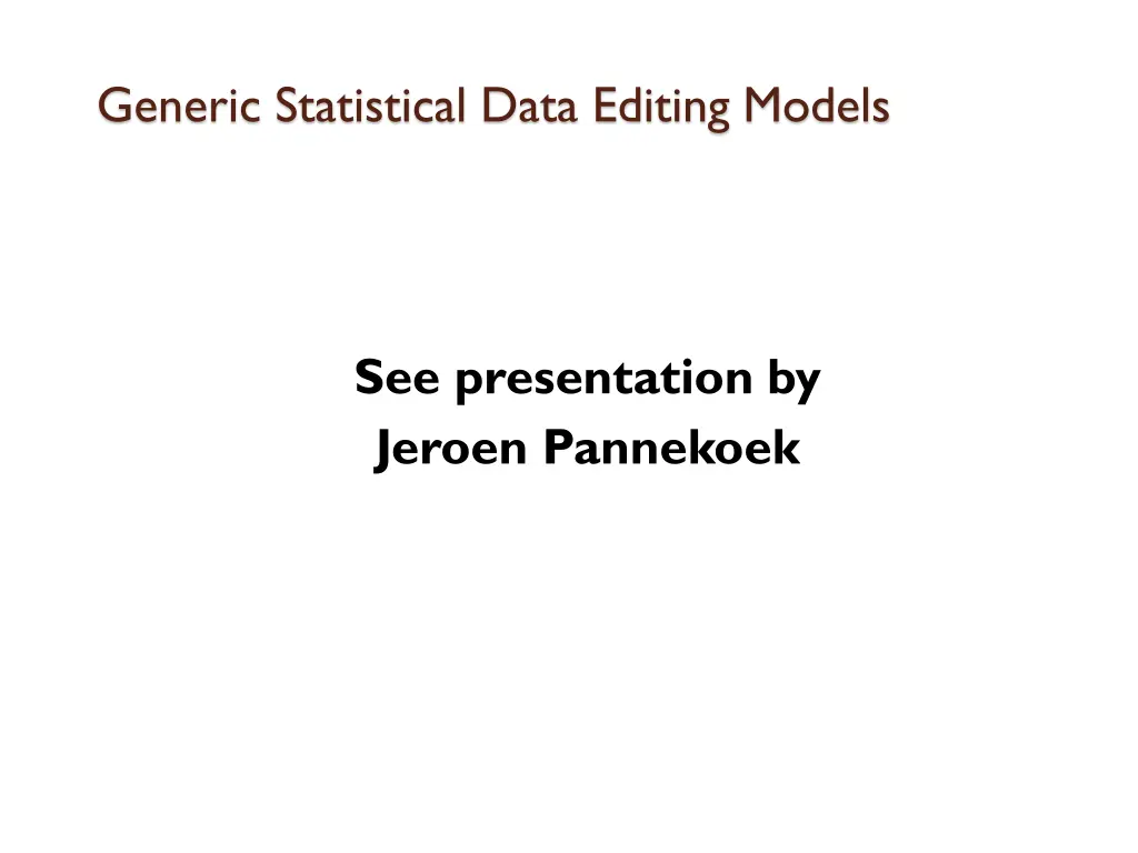 generic statistical data editing models