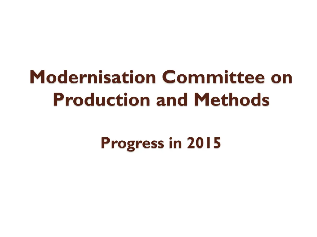 modernisation committee on production and methods