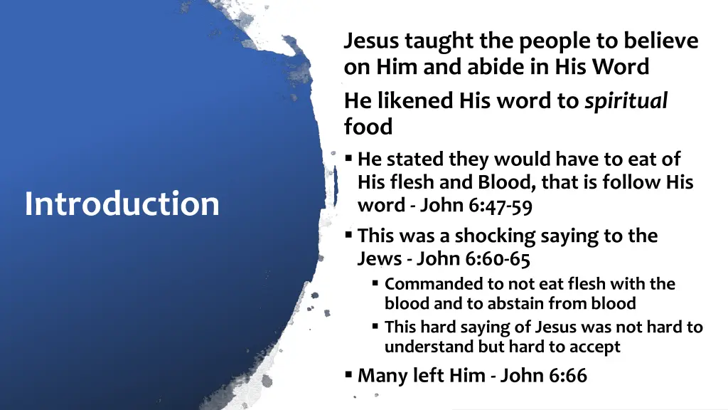 jesus taught the people to believe