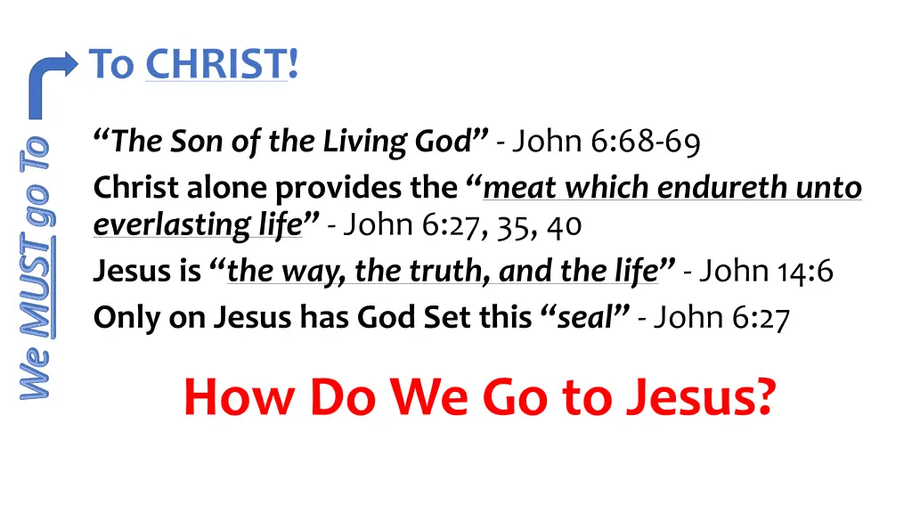 to christ